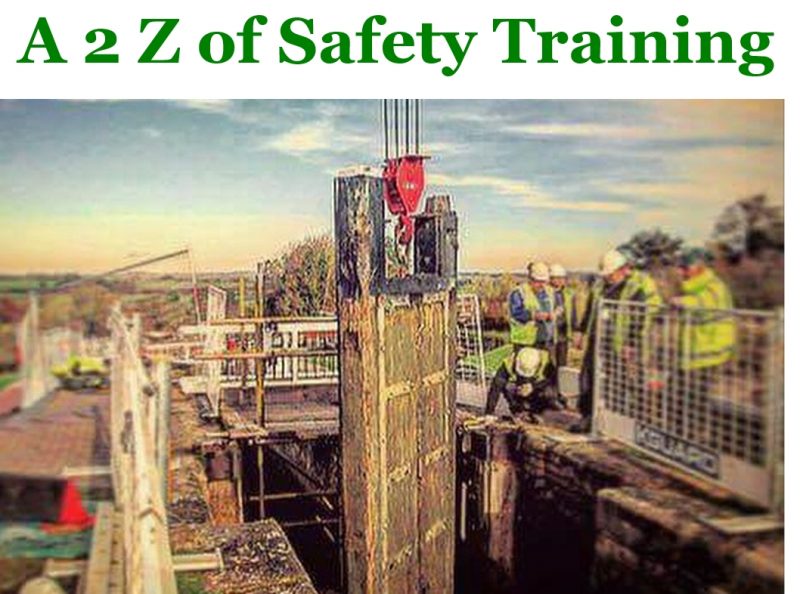 Crane Lift Supervisor our A 2 Z of Safety Training